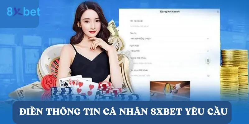 Hướng dẫn đăng ký tài khoản 8xbet dễ dàng và nhanh chóng 4 Hãy chắc chắn rằng mọi thông tin ở đơn đăng ký đều chính xác
